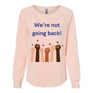 WeRe Not Going Back! V Neck Womens California Wash Sweatshirt