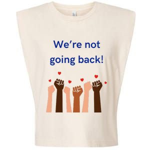 WeRe Not Going Back! V Neck Garment-Dyed Women's Muscle Tee