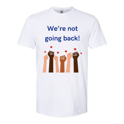 WeRe Not Going Back! V Neck Softstyle® CVC T-Shirt