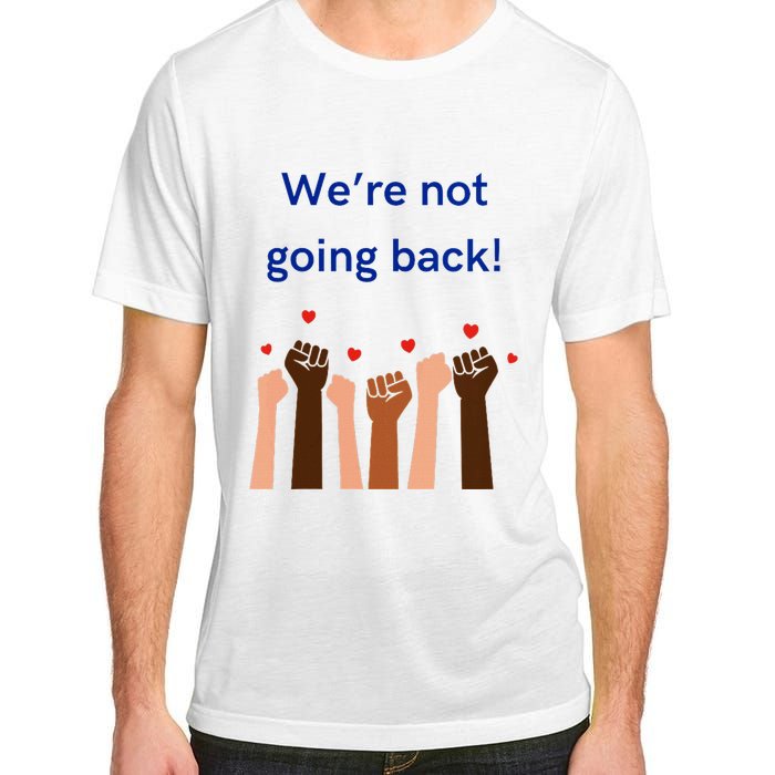 WeRe Not Going Back! V Neck Adult ChromaSoft Performance T-Shirt