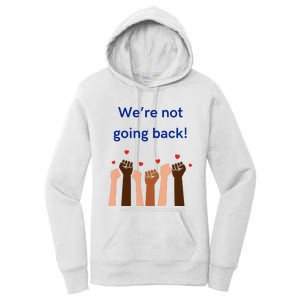 WeRe Not Going Back! V Neck Women's Pullover Hoodie