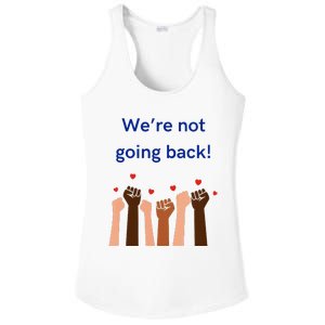 WeRe Not Going Back! V Neck Ladies PosiCharge Competitor Racerback Tank