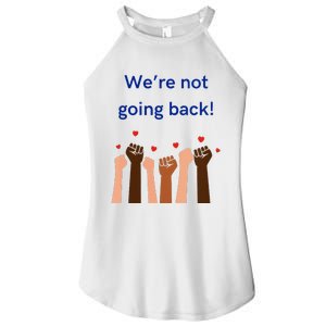 WeRe Not Going Back! V Neck Women's Perfect Tri Rocker Tank