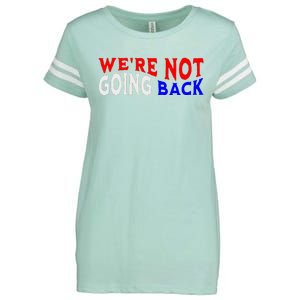 WeRe Not Going Back Democracy Election Vote V Neck Enza Ladies Jersey Football T-Shirt