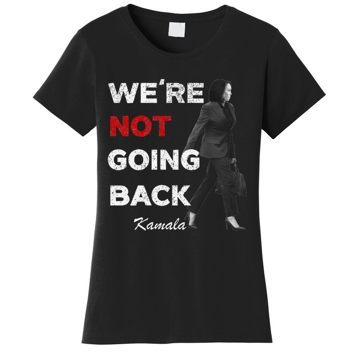 WeRe Not Going Back Kamala 2024 V Neck Women's T-Shirt