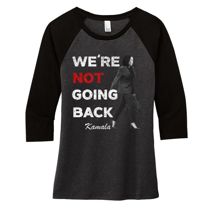 WeRe Not Going Back Kamala 2024 V Neck Women's Tri-Blend 3/4-Sleeve Raglan Shirt