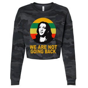 WeRe Not Going Back Vote For 2024 President Kamala Harris V Neck Cropped Pullover Crew