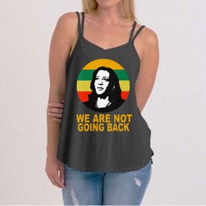 WeRe Not Going Back Vote For 2024 President Kamala Harris V Neck Women's Strappy Tank