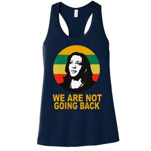 WeRe Not Going Back Vote For 2024 President Kamala Harris V Neck Women's Racerback Tank