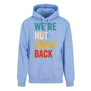 WeRe Not Going Back Vote For 2024 President Kamala Harris Unisex Surf Hoodie