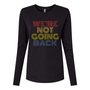 WeRe Not Going Back Womens Cotton Relaxed Long Sleeve T-Shirt