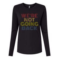 WeRe Not Going Back Womens Cotton Relaxed Long Sleeve T-Shirt