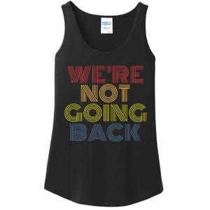 WeRe Not Going Back Ladies Essential Tank