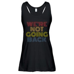 WeRe Not Going Back Ladies Essential Flowy Tank