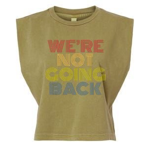 WeRe Not Going Back Garment-Dyed Women's Muscle Tee