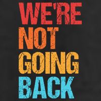 WeRe Not Going Back Vote For 2024 President Kamala Harris 11oz C Handle Ceramic Mug