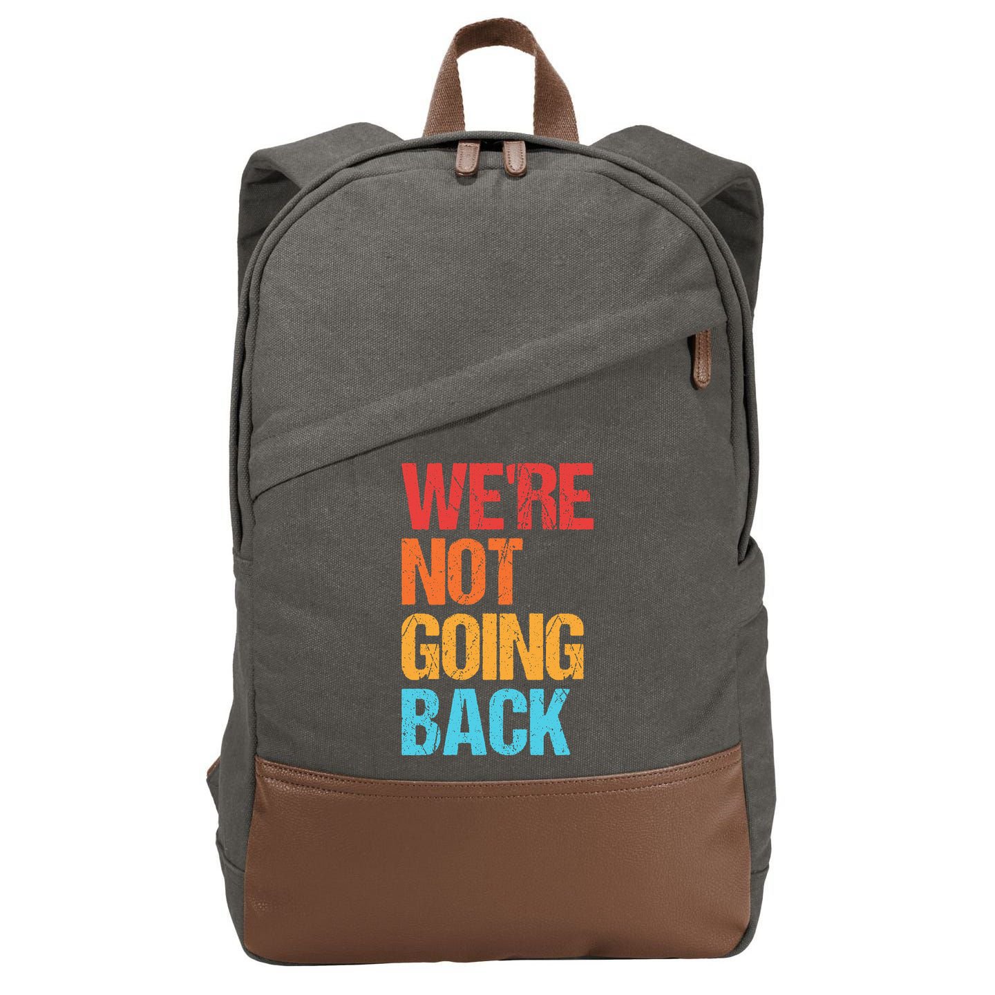 WeRe Not Going Back Vote For 2024 President Kamala Harris Cotton Canvas Backpack