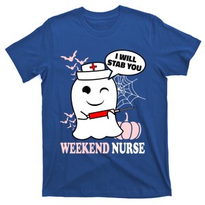 Weekend Nurse Halloween I Will Stab You Funny Ghost Funny Gift T-Shirt