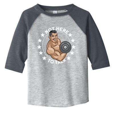 Weightlifting Not Here To Talk Workout Gym Lifting Cute Gift Toddler Fine Jersey T-Shirt