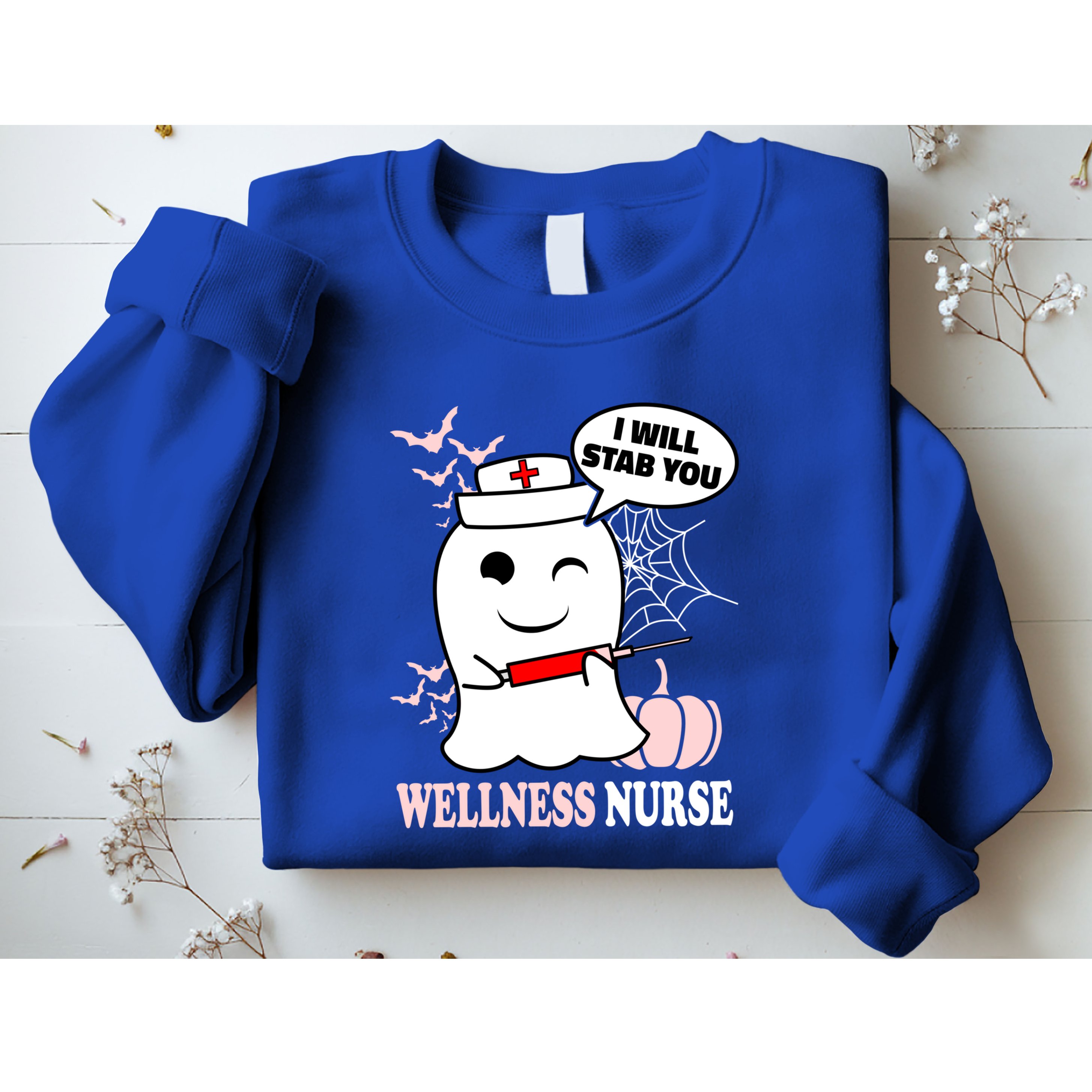 Wellness Nurse Halloween I Will Stab You Funny Ghost Gift Sweatshirt
