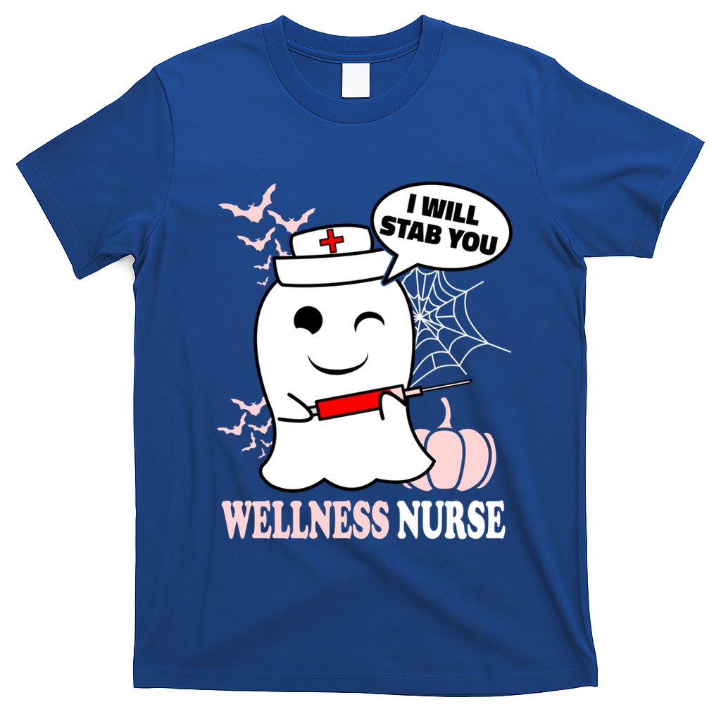 Wellness Nurse Halloween I Will Stab You Funny Ghost Gift T-Shirt