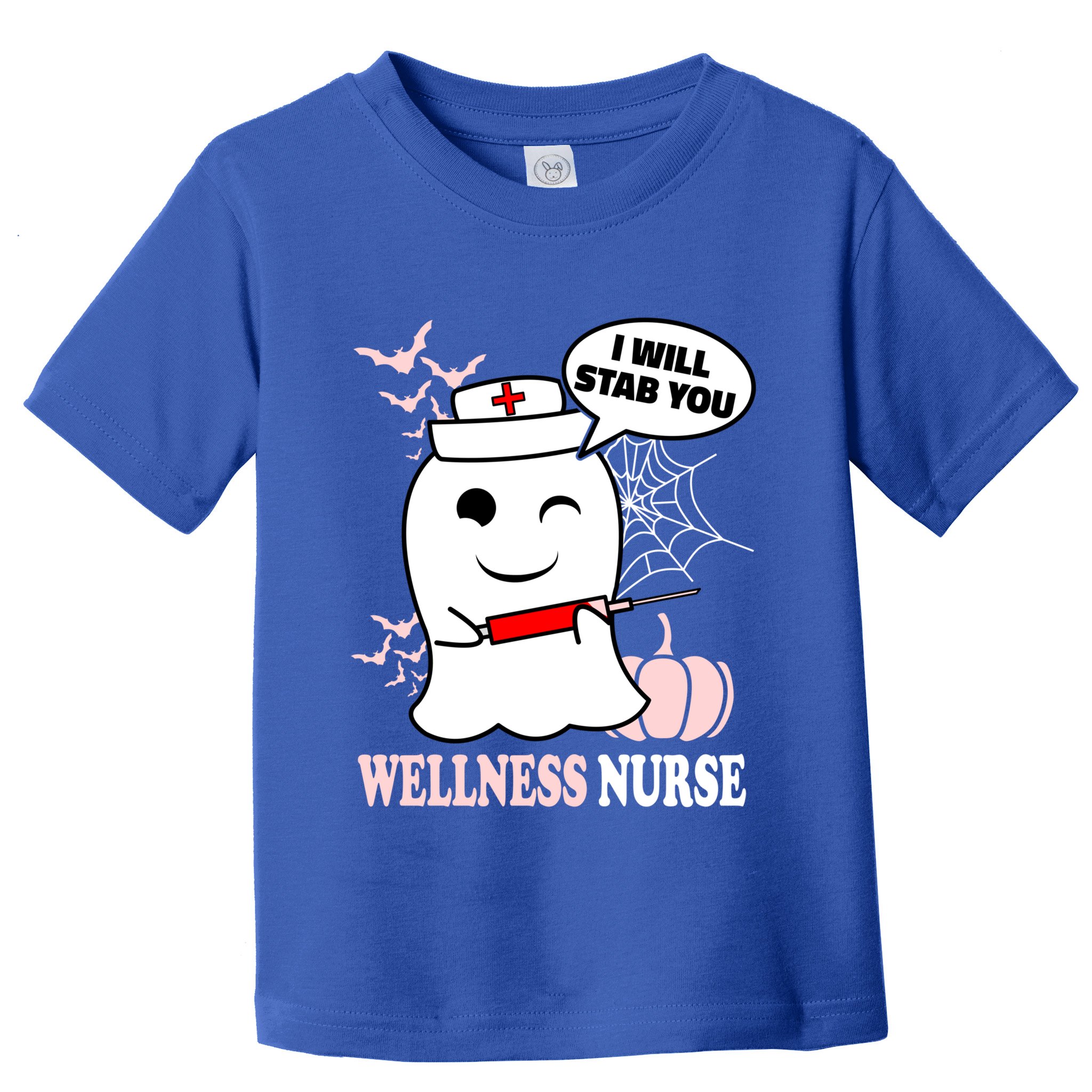 Wellness Nurse Halloween I Will Stab You Funny Ghost Gift Toddler T-Shirt