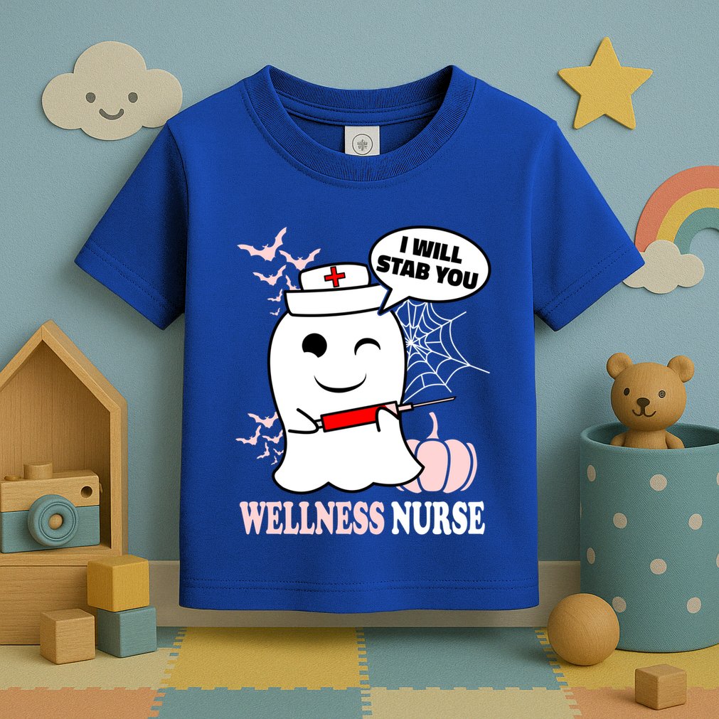 Wellness Nurse Halloween I Will Stab You Funny Ghost Gift Toddler T-Shirt