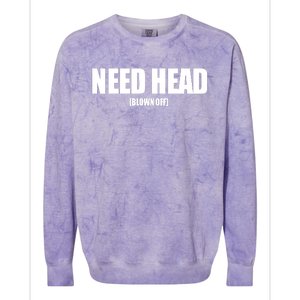 Woahryan Need Head Blown Off Colorblast Crewneck Sweatshirt