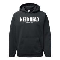 Woahryan Need Head Blown Off Performance Fleece Hoodie