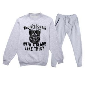 Who Needs Hair With A Beard Like This For Sexy Bald Premium Crewneck Sweatsuit Set