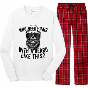 Who Needs Hair With A Beard Like This For Sexy Bald Long Sleeve Pajama Set