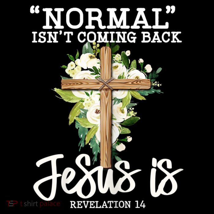 Womens Normal Isnt Coming Back Jesus Is Christian Flower Cross Sustainable Bucket Hat