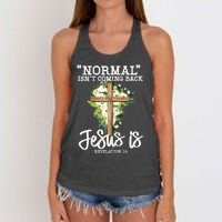 Womens Normal Isnt Coming Back Jesus Is Christian Flower Cross Women's Knotted Racerback Tank