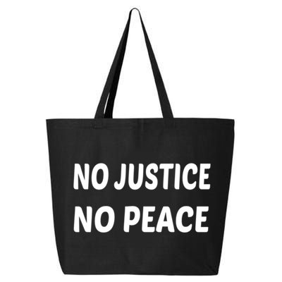 Wo's No Justice No Peace Gift 25L Jumbo Tote