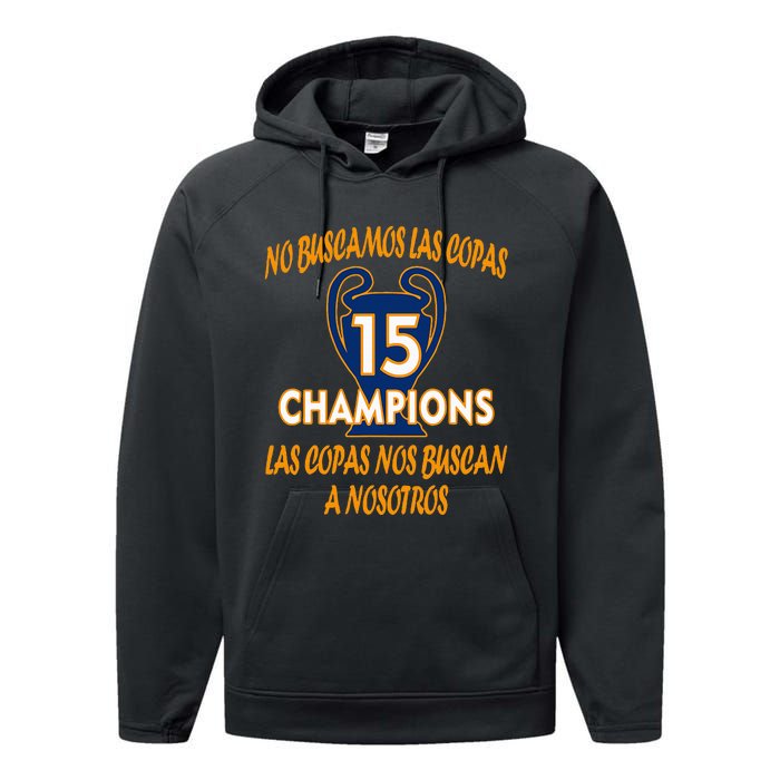 WeRe Not Looking For The Cups. 15 Times Champions Performance Fleece Hoodie