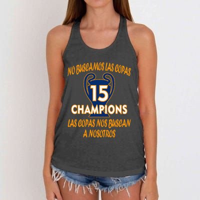 WeRe Not Looking For The Cups. 15 Times Champions Women's Knotted Racerback Tank