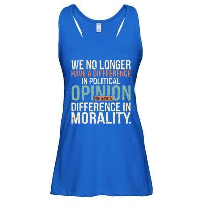 We No Longer Have A Difference In Political Opinion Morality Ladies Essential Flowy Tank