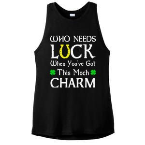 Who Needs Luck When You've Got This Much Charm Ladies PosiCharge Tri-Blend Wicking Tank