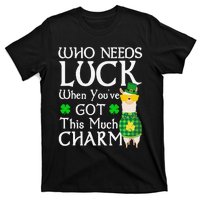 Who Needs Luck When You've Got This Much Llama St. Patrick’s T-Shirt