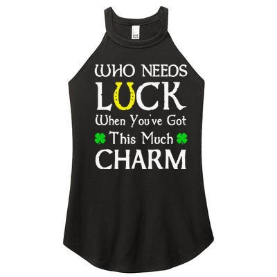 Who Needs Luck When You've Gothis Much Charm Women’s Perfect Tri Rocker Tank