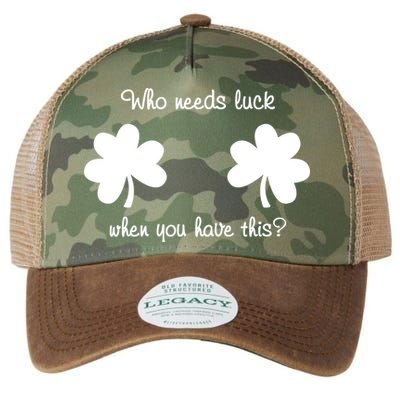 Who Needs Luck When You Have This Funny St Patrick's Day Legacy Tie Dye Trucker Hat