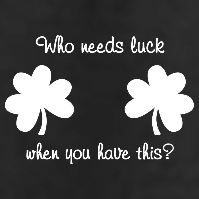 Who Needs Luck When You Have This Funny St Patrick's Day 7 Panel Mesh Trucker Snapback Hat