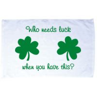 Who Needs Luck When You Have This Funny St Patrick's Day Microfiber Hand Towel