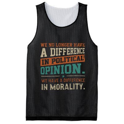 We No Longer Have A Difference In Political Opinion Morality Mesh Reversible Basketball Jersey Tank