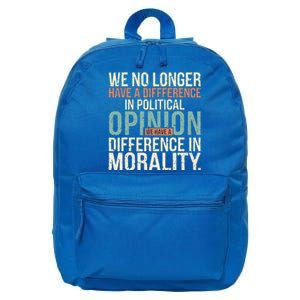 We No Longer Have A Difference In Political Opinion Morality 16 in Basic Backpack