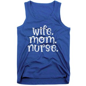 Wife Nurse Mom Gift Wife Mom Nurse Gift Tank Top