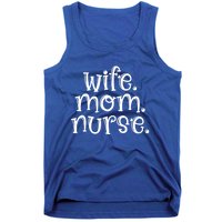 Wife Nurse Mom Gift Wife Mom Nurse Gift Tank Top