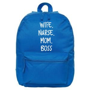 Wife Nurse Mom Boss Gift 16 in Basic Backpack