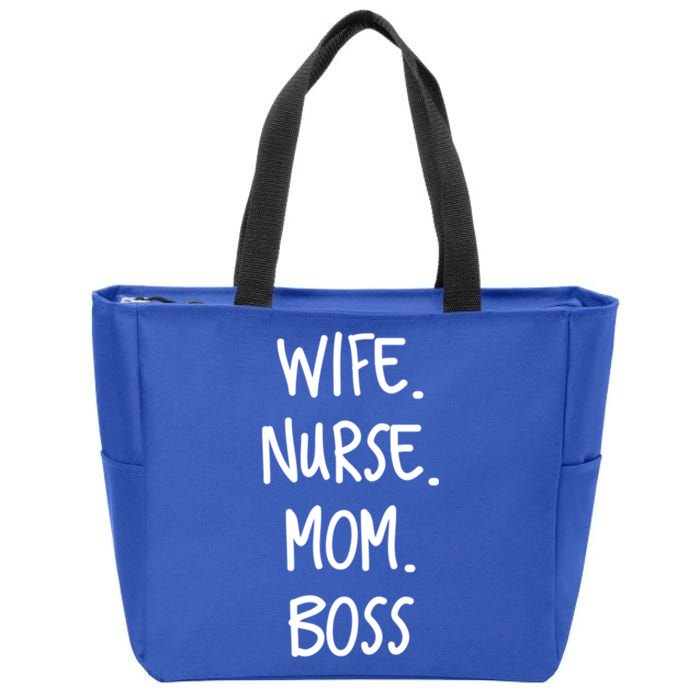 Wife Nurse Mom Boss Gift Zip Tote Bag