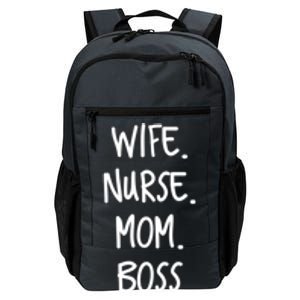 Wife Nurse Mom Boss Gift Daily Commute Backpack